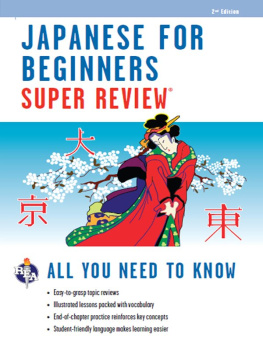 The Editors of REA Japanese for Beginners Super Review