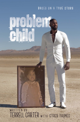 Terrell Carter - Problem Child
