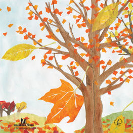 Mia Posada - Summer Green to Autumn Gold: Uncovering Leaves Hidden Colors