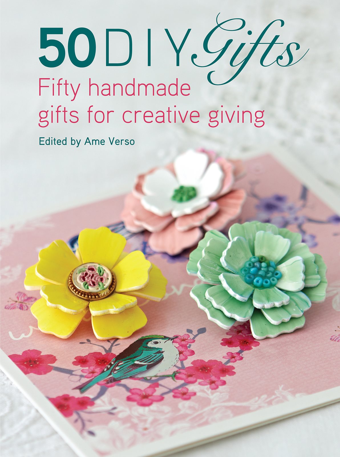 50 DIY Gifts Fifty Handmade Gifts for Creative Giving - image 1