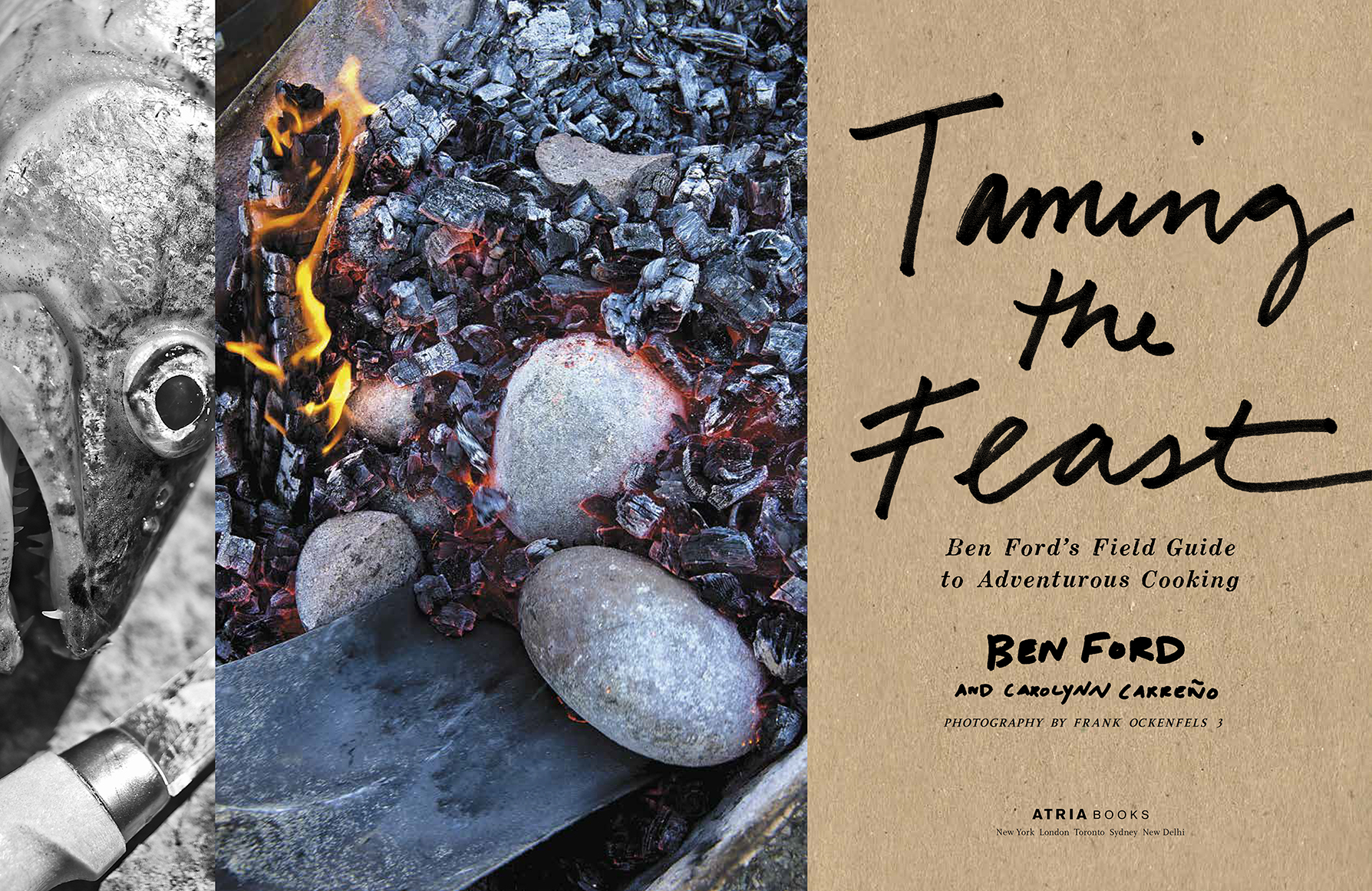 Taming the Feast Ben Fords Field Guide to Adventurous Cooking - image 2