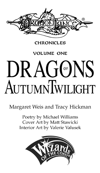 DRAGONLANCE CHRONICLES Volume one DRAGONS OF AUTUMN TWILIGHT 1984 TSR - photo 3