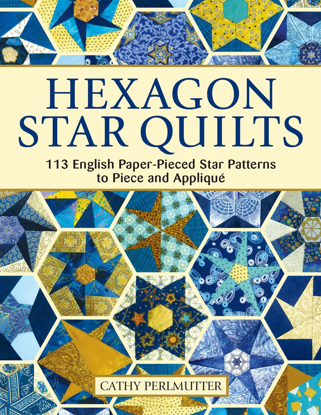 HEXAGON STAR QUILTS The colorful star network on the Star Chart quilt see - photo 1