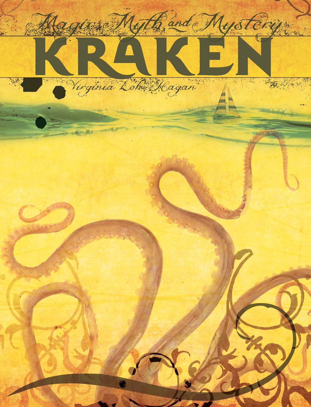 Magic Myth and Mystery KRAKEN DO YOU BELIEVE This series features creatures - photo 3