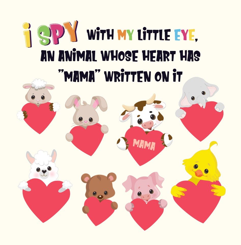 I Spy Mothers Day Can You Find The Things That Mom Loves A Fun Activity Book for Kids 2-5 to - photo 33