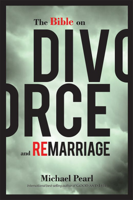 Michael Pearl - The Bible on Divorce and Remarriage