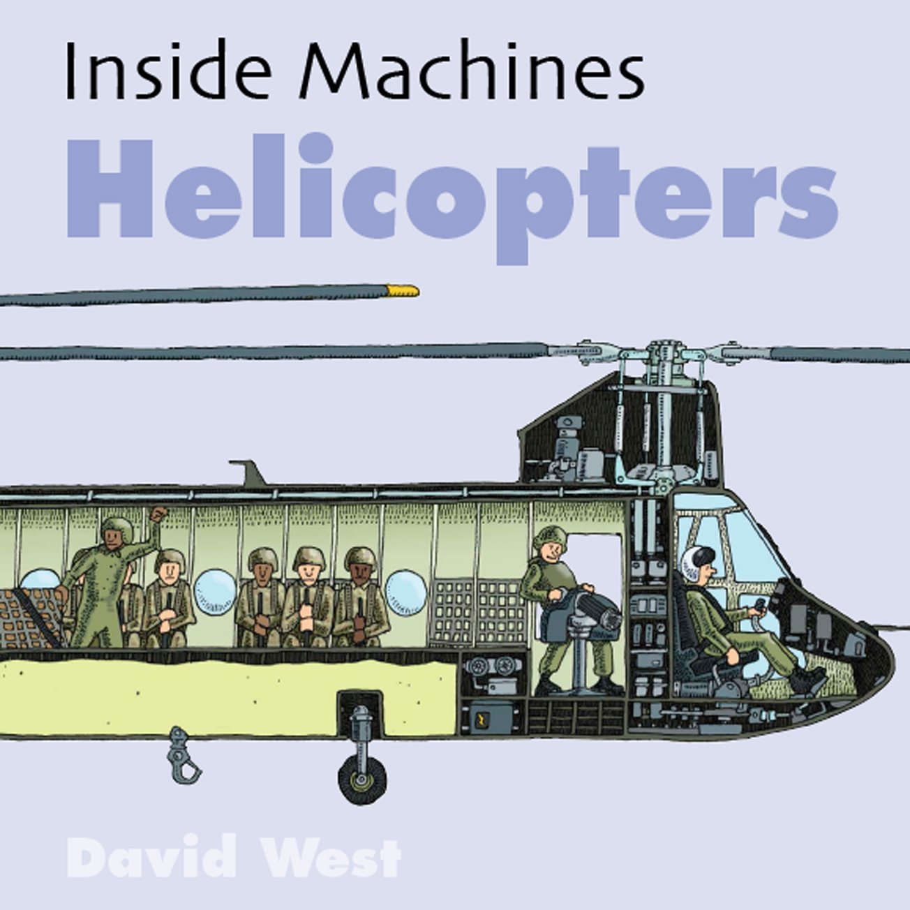 Helicopters David West Inside Machines - photo 1