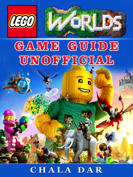 Chala Dar Lego Worlds Game Guide Unofficial