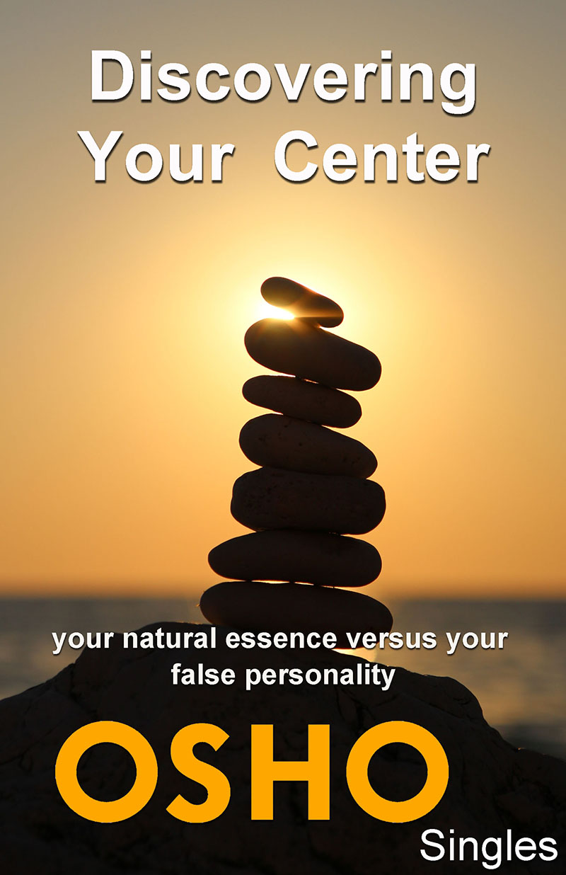 DiscoveringYourCenter your natural essence versus your false personality - photo 1