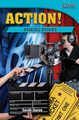 Sarah Garza - Action! Making Movies