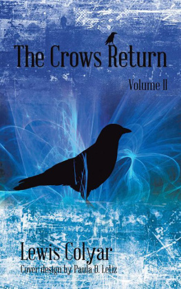 Lewis L. Colyar - The Crows Return