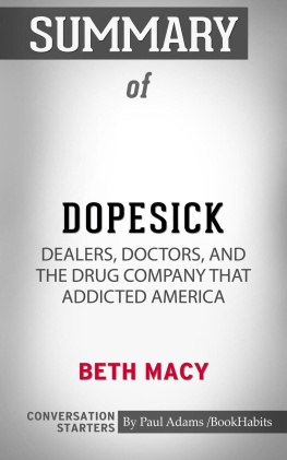 Paul Adams - Summary of Dopesick: Dealers, Doctors, and the Drug Company that Addicted America