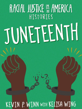 Kevin P. Winn - Juneteenth