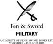 First published in Great Britain in 2021 by PEN SWORD MILITARY an imprint - photo 2