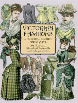 Carol Belanger Grafton Victorian Fashions: A Pictorial Archive, 965 Illustrations