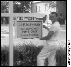 Dr Lehman hangs his shingle in July 1964 at the square in Mount Eaton - photo 7