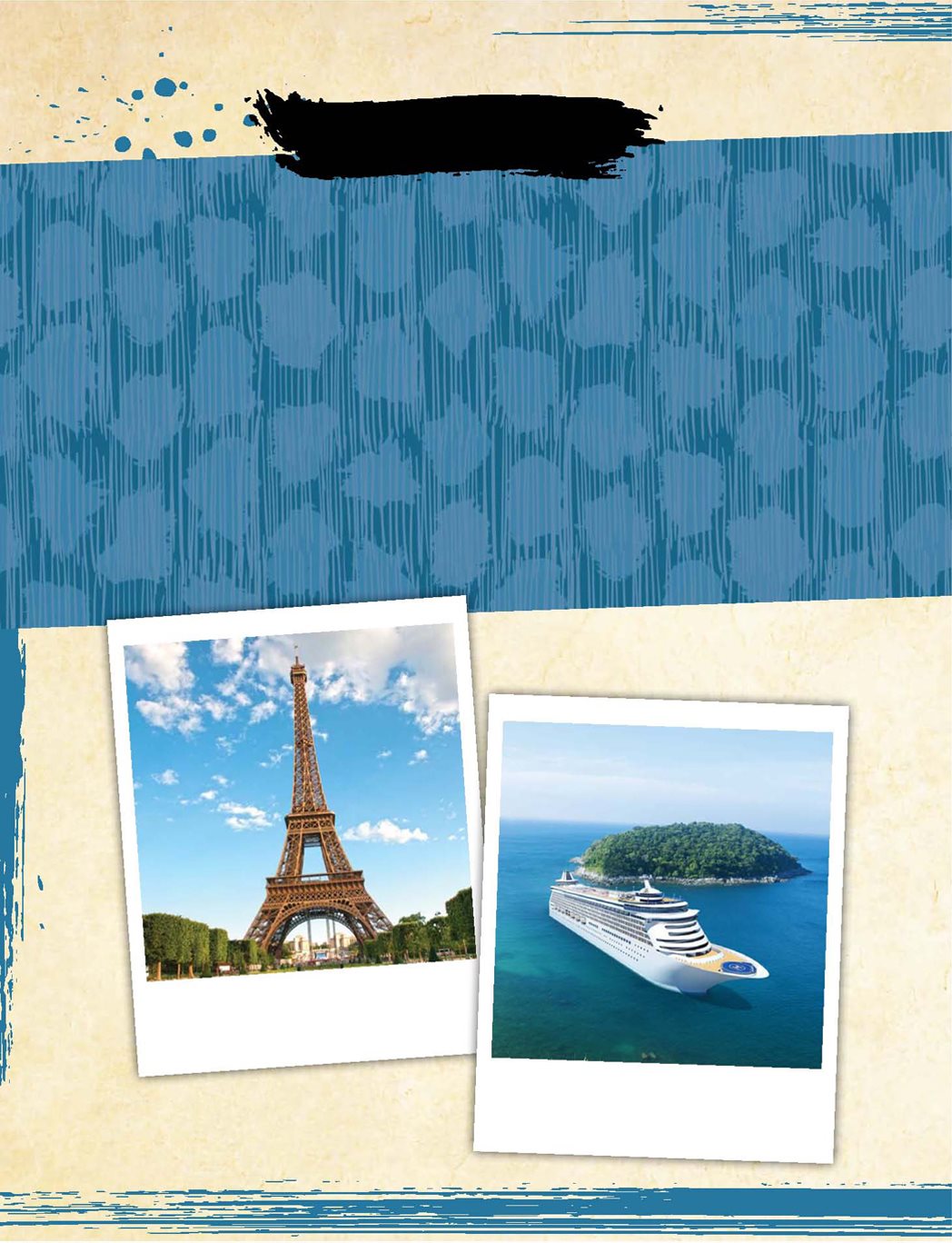 Question 1 You won a free trip You would go A To Paris B On a cruise - photo 8