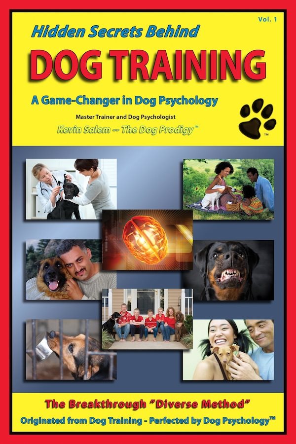 HIDDEN SECRETS BEHIND DOG TRAINING A Game-Changer in Dog Psychology - photo 1