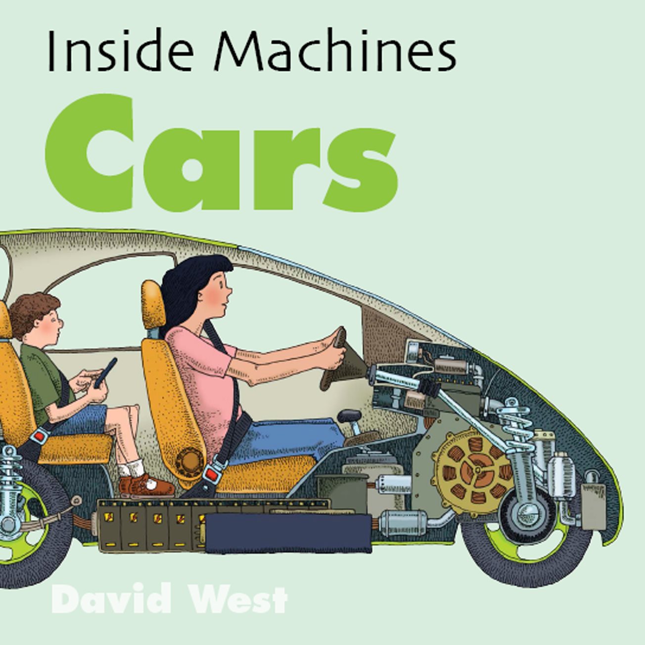 Cars David West Inside Machines - photo 1