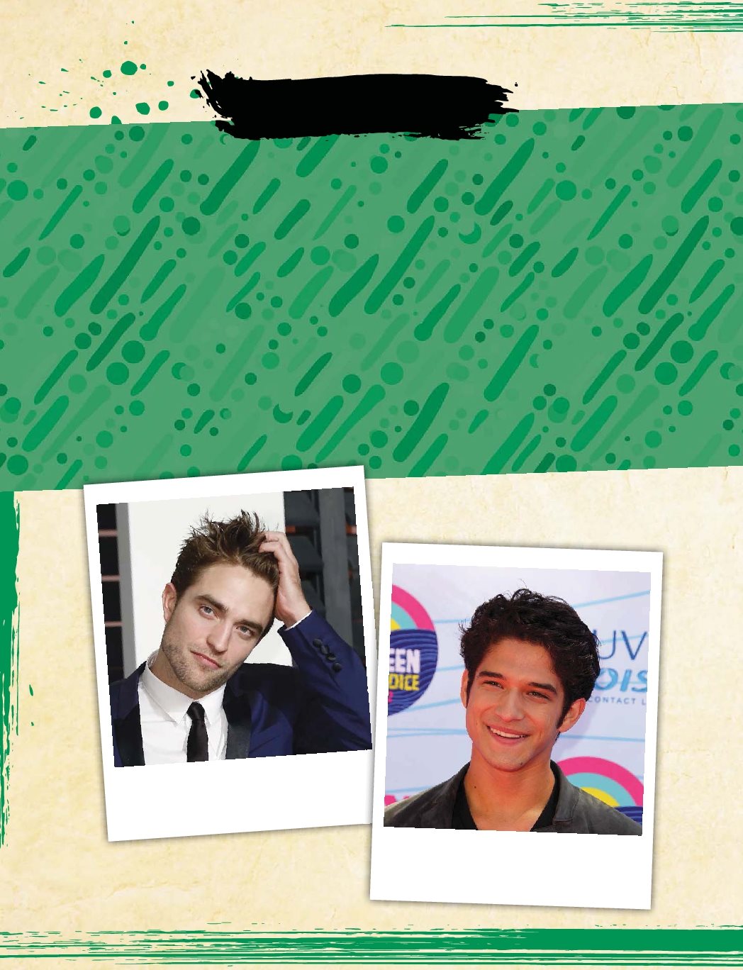 Question 3 Whos the coolest actor A Robert Pattinson B Tyler Posey C - photo 12