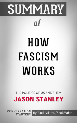 Paul Adams - Summary of How Fascism Works: The Politics of Us and Them