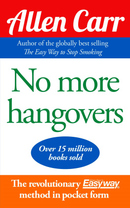 Allen Carr - Allen Carrs No More Hangovers