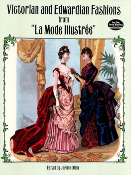 JoAnne Olian - Victorian and Edwardian Fashions from La Mode Illustrée