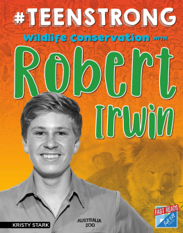 Kristy Stark Wildlife Conservation with Robert Irwin