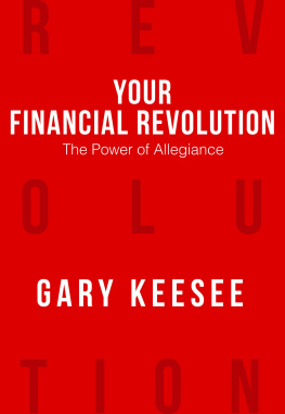 Gary Keesee - Your Financial Revolution: The Power of Allegiance