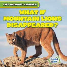 Theresa Emminizer What If Mountain Lions Disappeared?