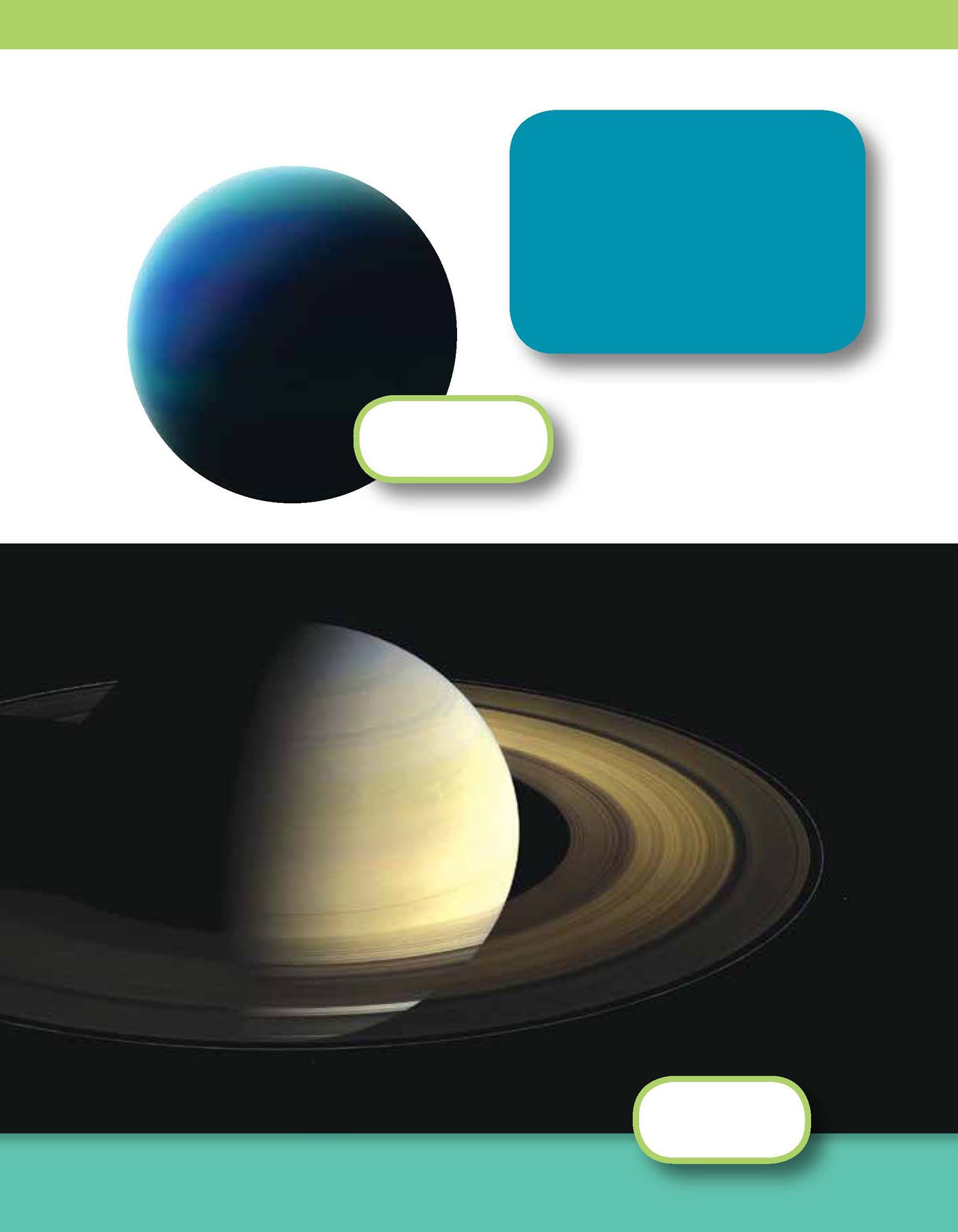 Jupiter Saturn Uranus and Neptune are the gas planets Neptune Saturn - photo 20