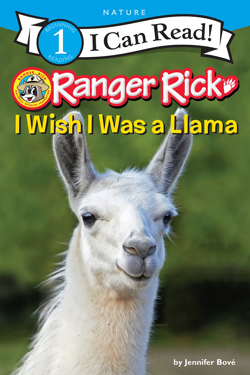 Ranger Rick I Wish I Was a Llama - photo 1