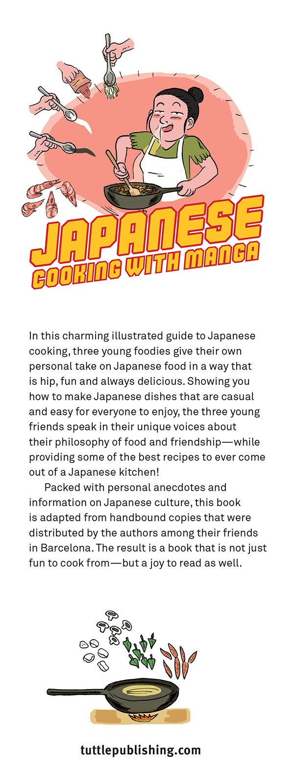 JAPANESE COOKING WITH MANGA EASY RECIPES YOUR FRIENDS WILL LOVE BY THE - photo 1