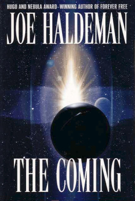 Joe Haldeman - The Coming