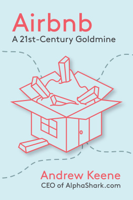 Andrew Keene - Airbnb: A 21st-Century Goldmine