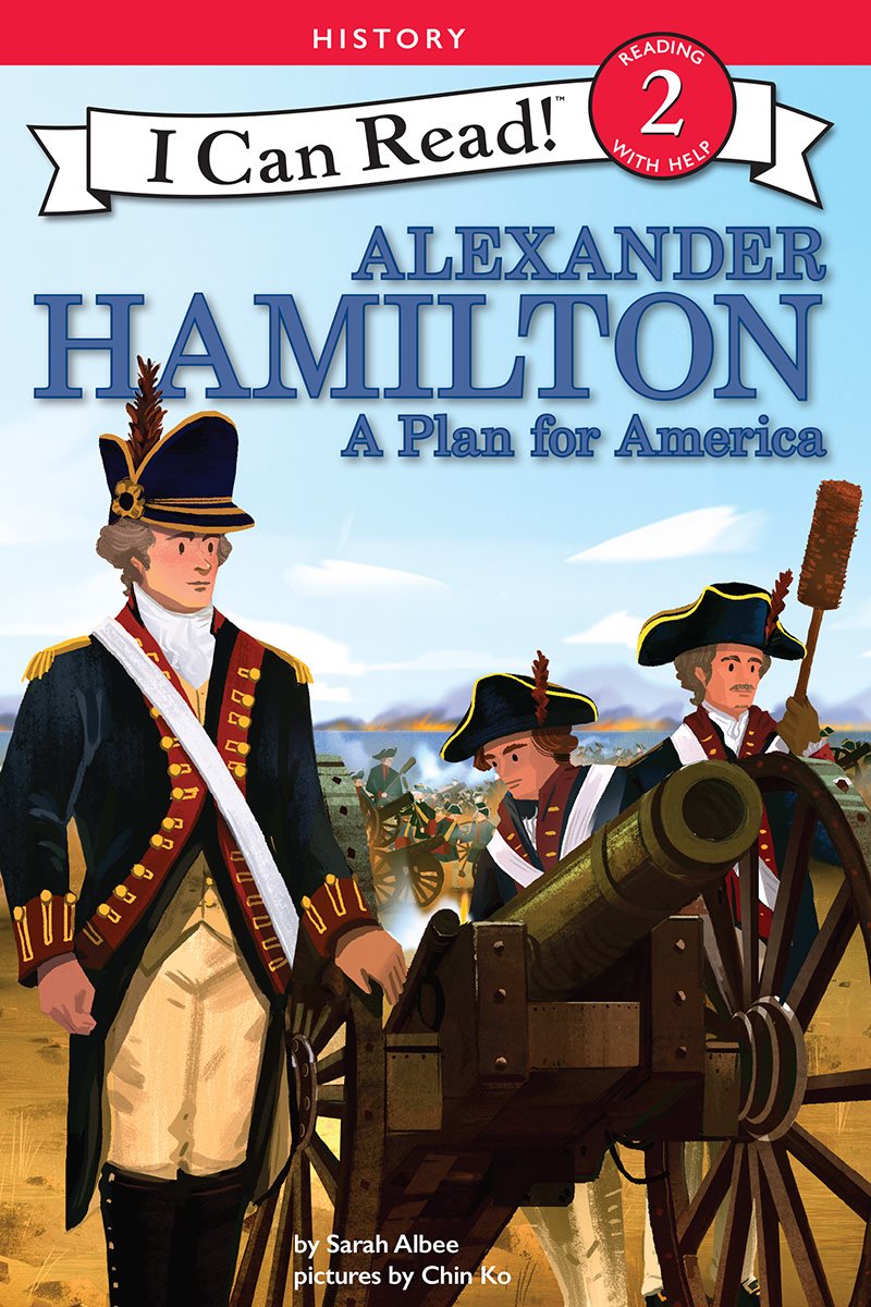 Alexander Hamilton A Plan for America - photo 1