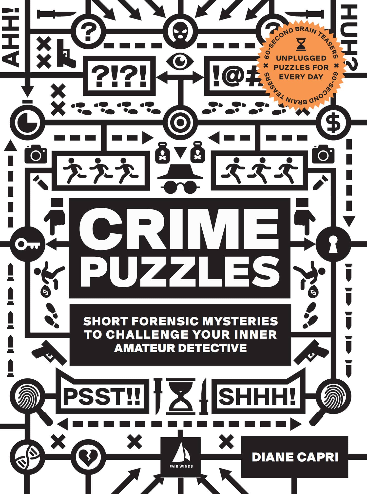 INTRODUCTION WHATS A CRIME PUZZLE A crime puzzle is a short - photo 2