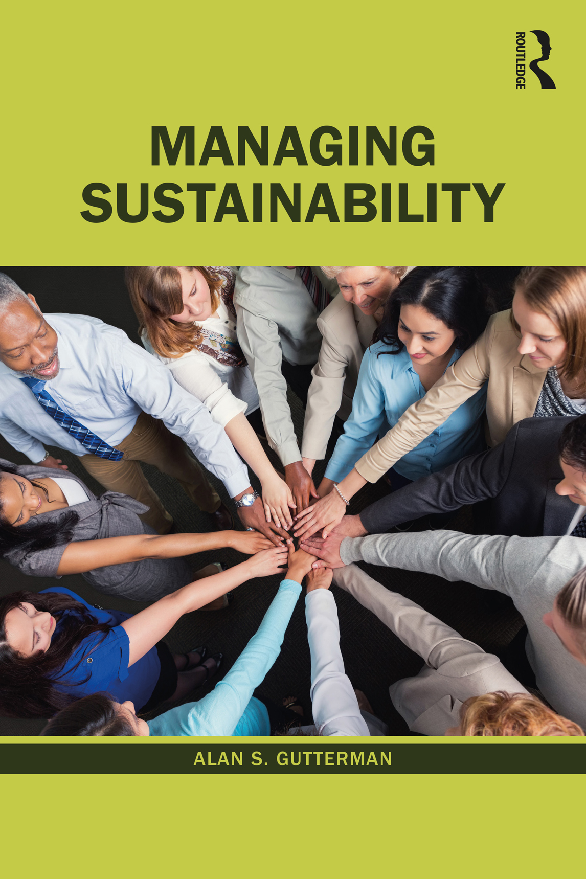 Managing Sustainability Managing Sustainability is a comprehensive guide to - photo 1