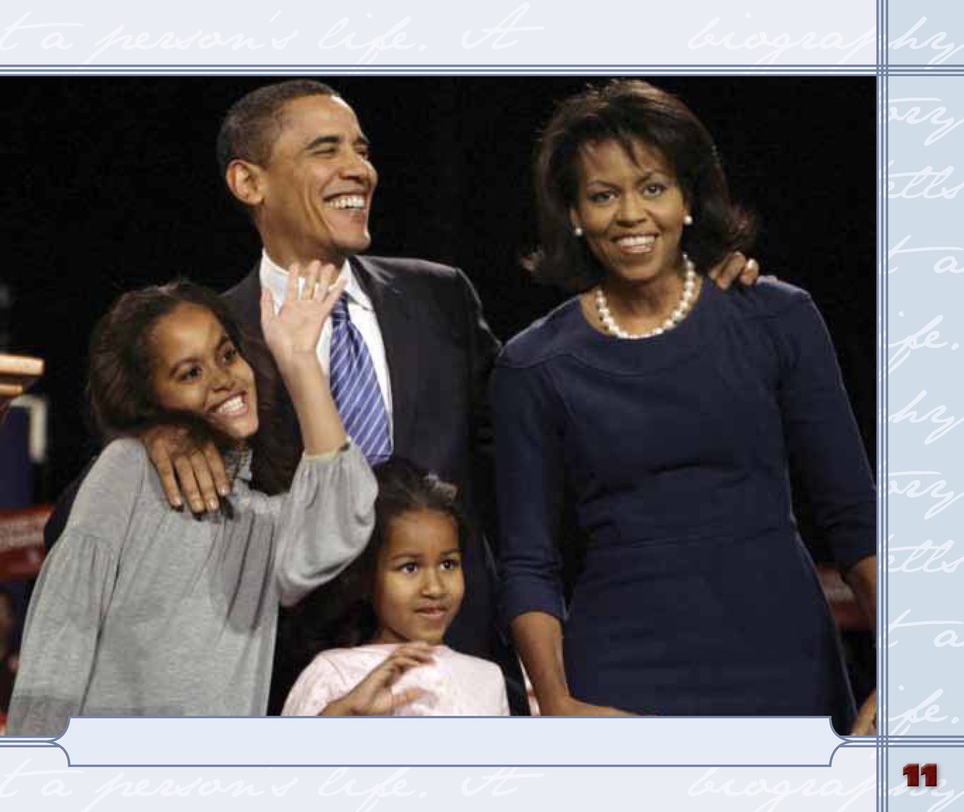 Barack and Michelle have two daughters Malia left and Sasha right - photo 13