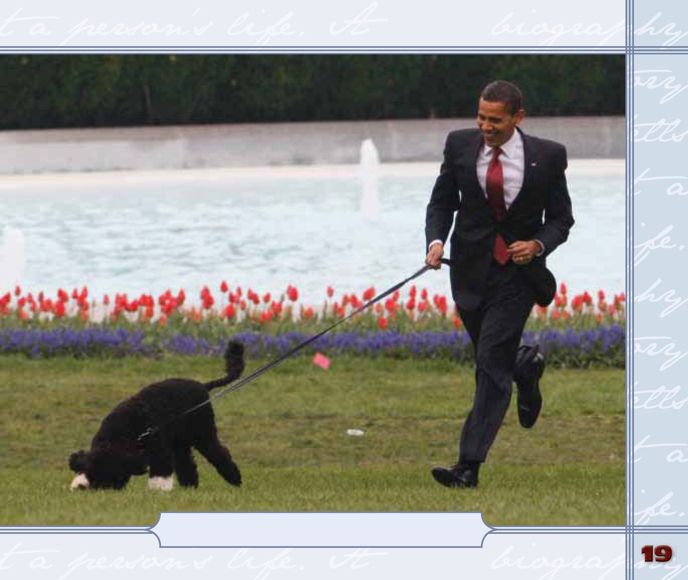 Barack likes to play with the familys dog Barack is very busy working for - photo 21
