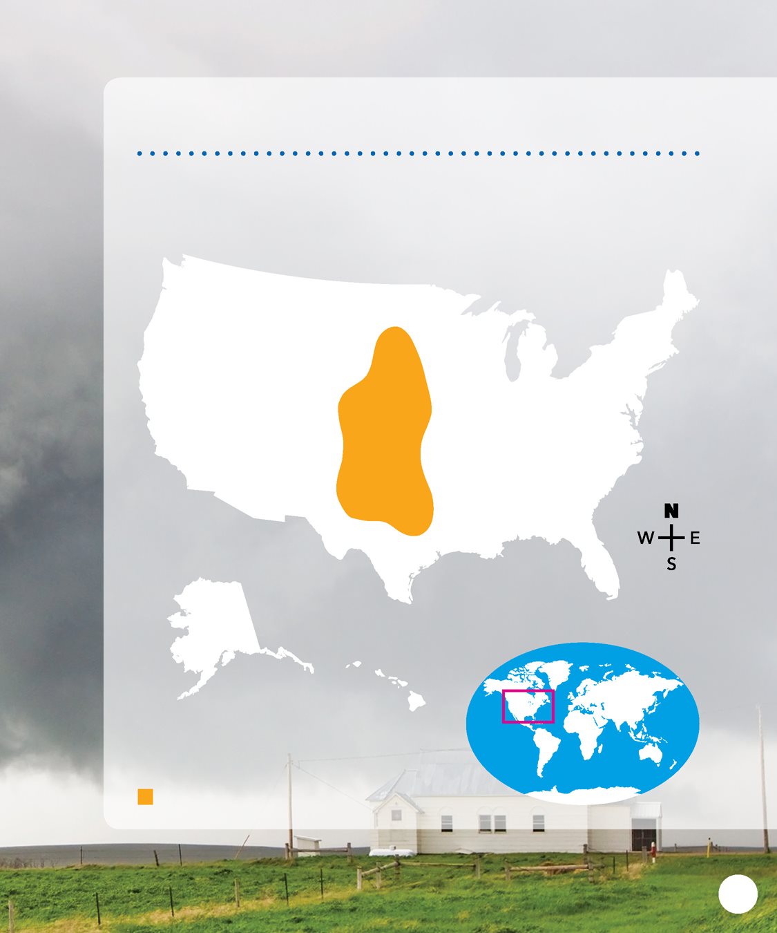 WHERE ARE THEY Tornado Alley covers much of the Great Plains between the - photo 15