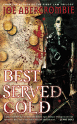 Joe Abercrombie - Best Served Cold