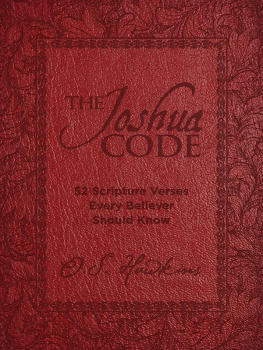 O. S. Hawkins The Joshua Code: 52 Scripture Verses Every Believer Should Know