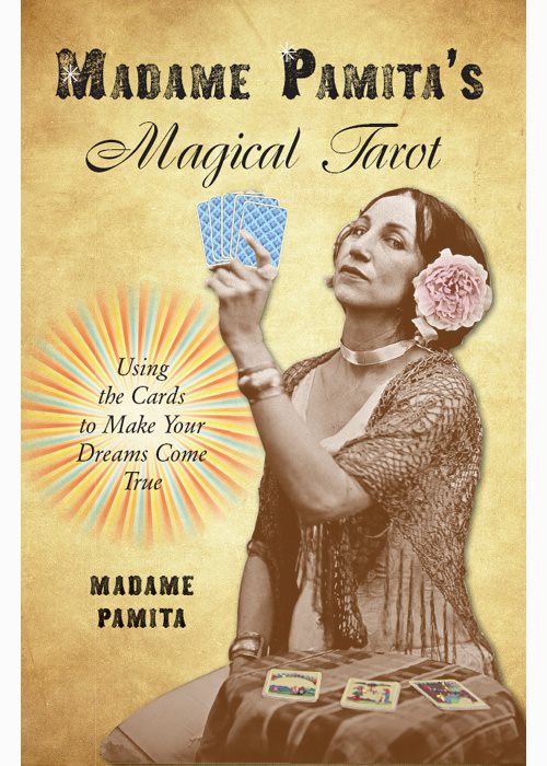 Praise for Madame Pamitas Magical Tarot Madame Pamitas Magical Tarot with - photo 1
