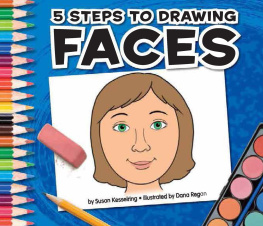 Susan Kesselring 5 Steps to Drawing Faces
