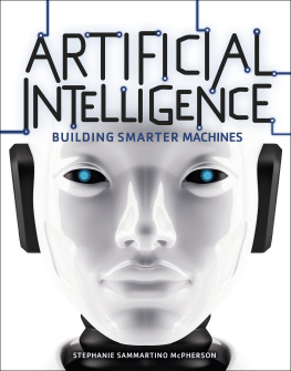 Stephanie Sammartino McPherson Artificial Intelligence: Building Smarter Machines