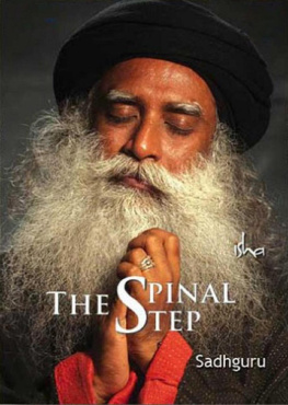 Sadhguru The Spinal Step