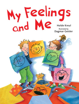 Holde Kreul - My Feelings and Me