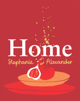Stephanie Alexander - Home