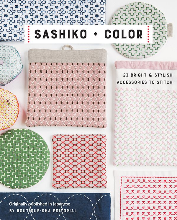 SASHIKO COLOR First published in the United States in 2021 by Stash Books an - photo 1